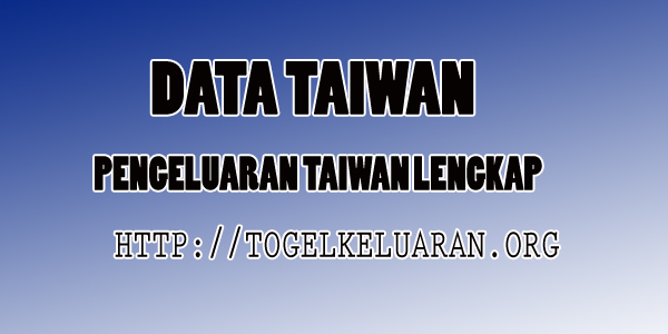 Data Pengeluaran taiwan 2024-2025